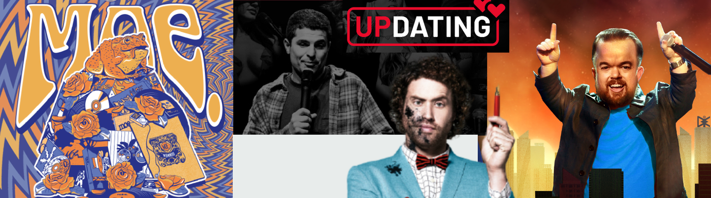 UpDating, Brad Williams, T.J. Miller, and MOE.