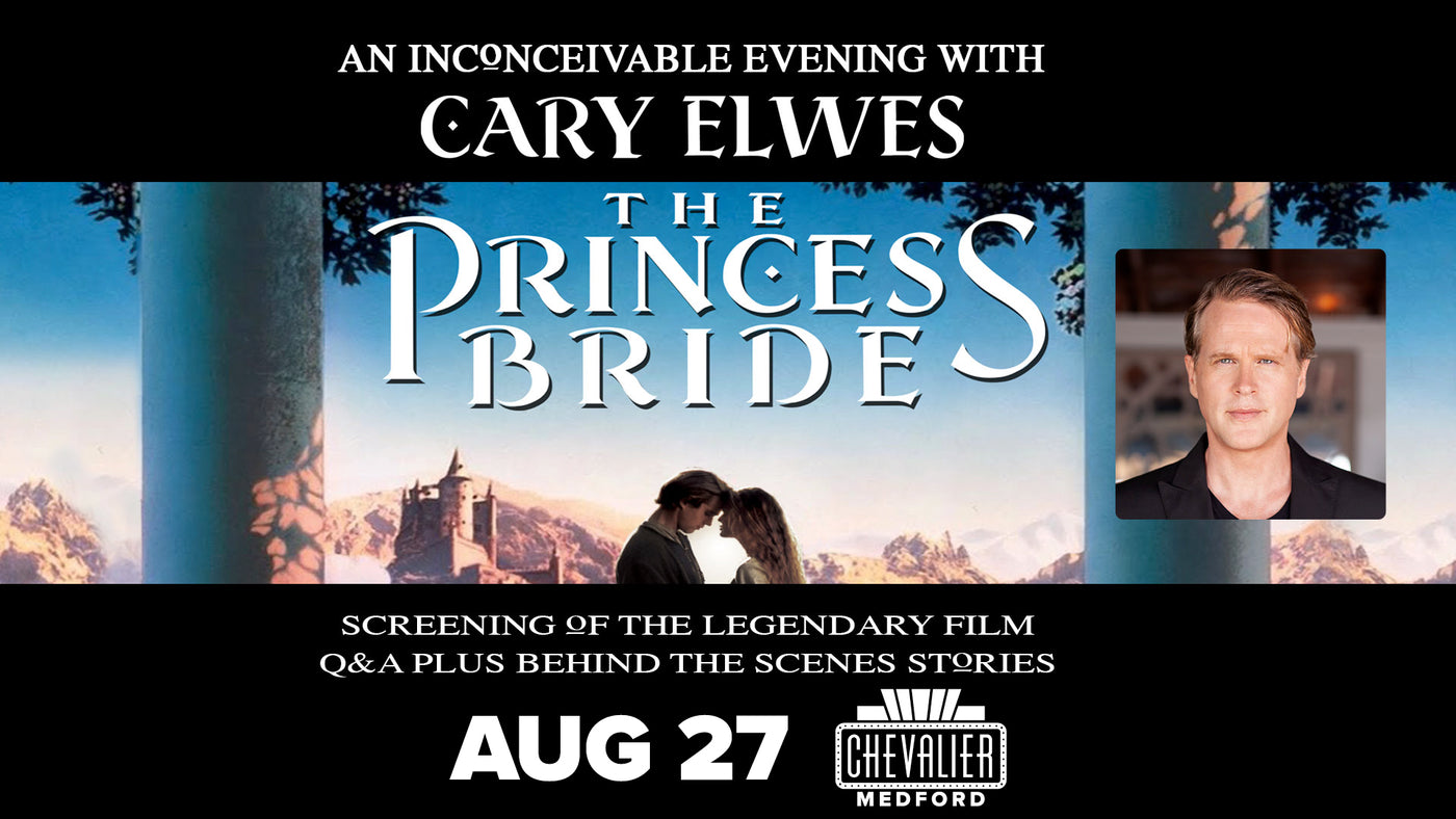 Free Tickets to An Evening with Cary Elwes / Princess Bride!